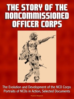 cover image of The Story of the Noncommissioned Officer Corps